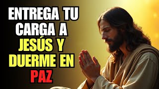 Entrega tu carga a Jesús y duerme en paz bajo Su amor eterno 🙏