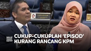 MP Putrajaya persoal 'episod' kurang perancangan KPM, tuntut kerajaan teliti realiti ekonomi rakyat