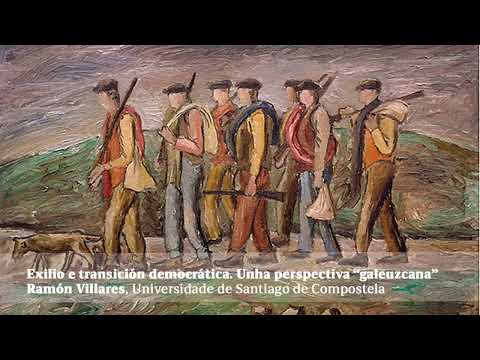 Vídeo: Exilio e transición democrática. Unha perspectiva “galeuzcana”