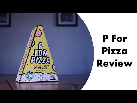 P For Pizza Review - A Party Game That Is A For Awesome!