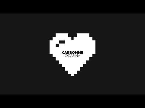 Carbonne - Ocarina (Lyric Video)