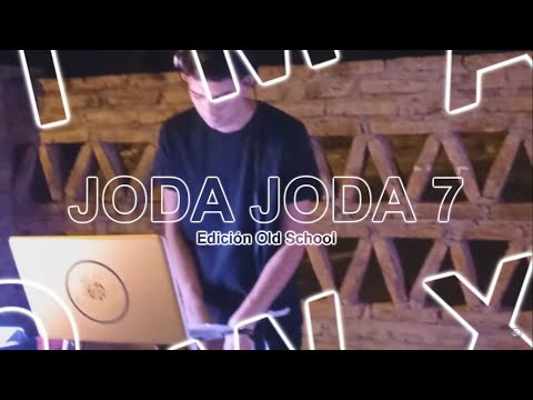 JODA JODA JODA 7 🤯- DJ SOGA 2021 - SET COMPLETO - Edición Old School