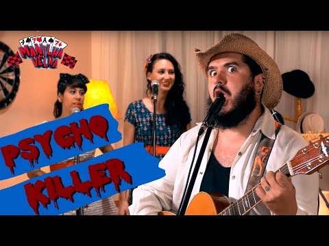 Manilha velha  - Psycho Killer