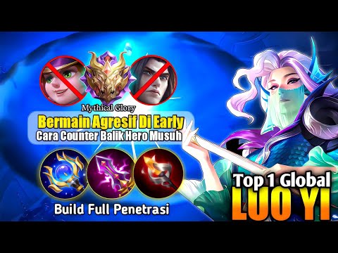 Luo Yi Best Build Full Penetration | Luo Yi Gameplay Aggressive | Luo Yi Top 1 Global 2022