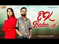 Ek Baba Ji Mila Tha Gaon Wale Mod Per Ak Baba Ji Official Video Krishan Madha New Haryanvi Song