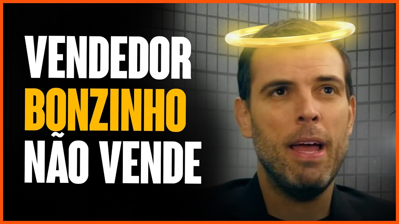 VENDEDOR BONZINHO NÃO VENDE | Thiago Concer