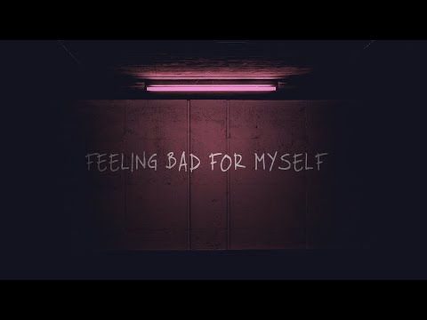 AFTRHOURS - Feeling Bad For Myself (Lyric Video)