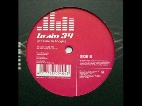 Brain 34 - It's Time To Boogie (Short Vocal Mix)