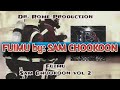 FUIMU By Sam Chookoon Dr Rome Production