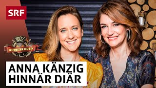 Anna Känzig: Hinnär Diär | 100 % Schweizer Musik – Sina &amp; Friends | SRF