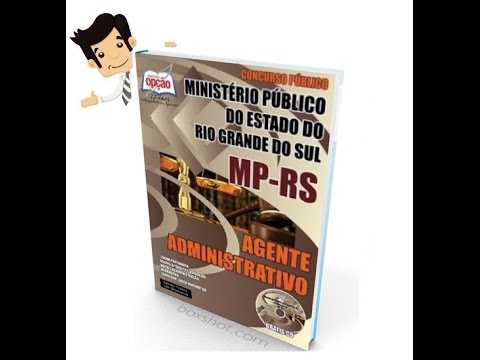 Apostila Concurso MP-RS 2016 - Agente Administrativo