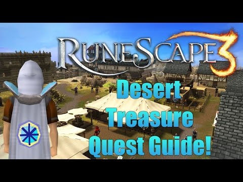 Runescape 3: Desert Treasure Quest Guide 2014!