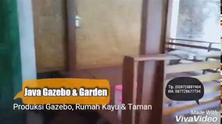 preview picture of video 'Gazebo & Rumah Kayu'