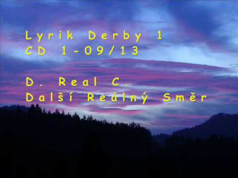 D. Real C. - Další Reálný Směr (DJ Omar)