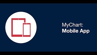 MyChart: Mobile App