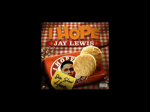 I hope by Jay Lewis