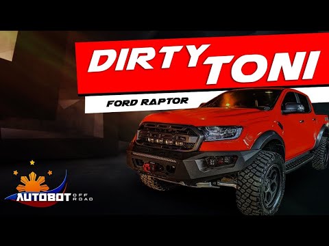 Project “DIRTY TONI” - Ford Ranger Raptor 2019