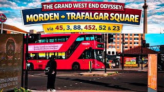 London POV 🚌 The Grand West End Odyssey: Morden to Trafalgar Square