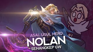 Download lagu Asal Usul Hero Nolan Senangkep Gw - MLBB Indonesia mp3 Download lagu Asal Usul Hero Nolan Senangkep Gw - MLBB Indonesia mp3