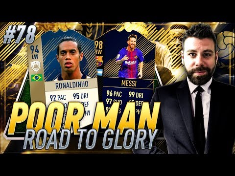 PRIME 94 RONALDINHO and TOTY MESSI SQUAD BUILDER!!!! - Poor Man RTG #78 - FIFA 18 Ultimate Team