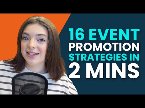 16 Event Promotion Tips in 2 Minutes!