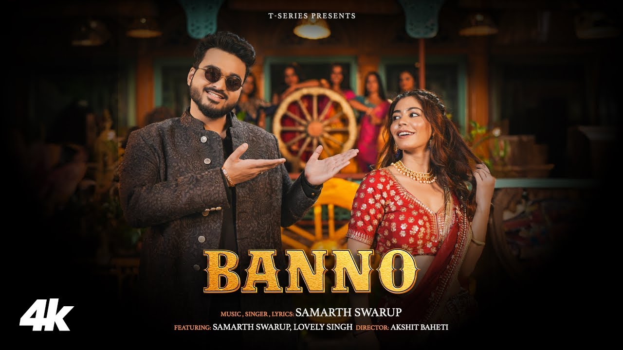 Banno Lyrics | Samarth Swarup