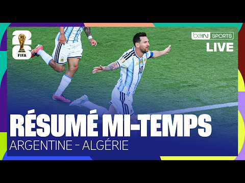 Résumé mi-temps : Léo MESSI régale avec l'ARGENTINE dans le CHOC contre l'ALGÉRIE ! (J1)