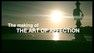 KITES AND KOMETS - The Making Of THE ART OF AFFECTION