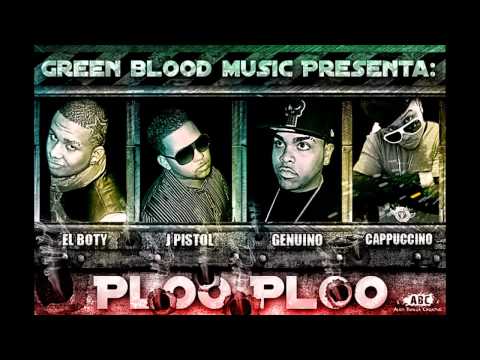 Genuino Ft Cappuccino,El Boty & J PistolPlo Plo