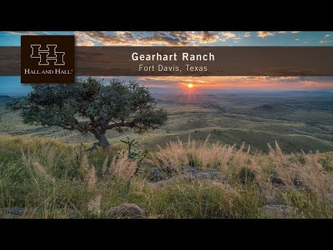 Gearhart Ranch - Fort Davis, Texas Video
