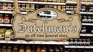 THE DUTCHMAN'S STORE!!