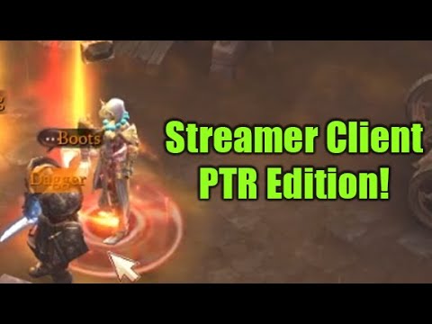 Streamer Client, PTR Edition (seriously though I can't take infinite reforging any longer...)