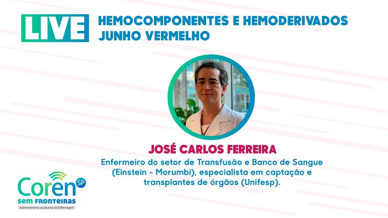 HEMOCOMPONENTES E HEMODERIVADOS - JUNHO VERMELHO