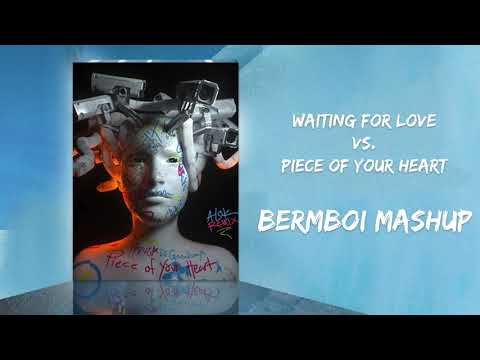 Meduza vs. Brooks - Piece of Your Heart (Alok Remix) vs. Waiting for Love (BermBoi Mashup)