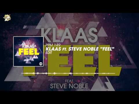 Klaas – Feel (feat. Steve Noble )