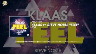 Klaas – Feel (feat. Steve Noble )