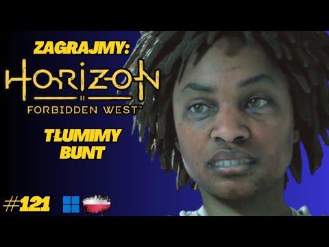 Horizon Forbidden West | Gameplay PL odc.121 | Legendarne łowy i upadek przywódczyni buntowników