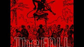 The Fall - The Man Whose Head Expanded (Version)