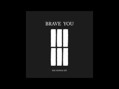 Brave You - Cavalier