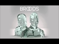 Broods - Coattails 