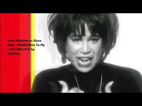 CeCe Peniston vs Disco Fries - Finally Born To Fly ( NewMix 2019 by Dj@Mix)