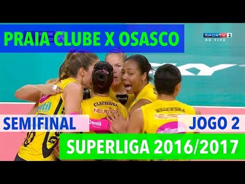 Praia Clube x Osasco - Semifinal (JOGO 2) - Superliga de Vôlei Feminino 2016-2017