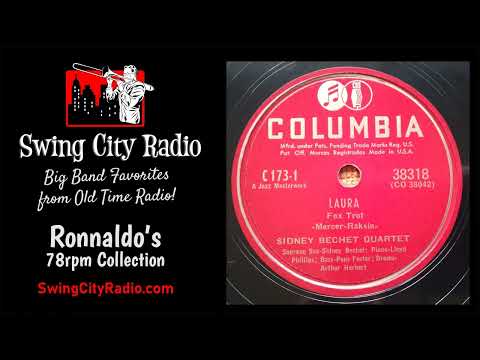 Laura - Sidney Bechet (78 RPM)