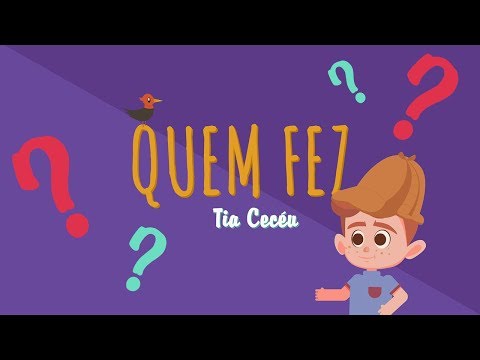 Quem fez? - Tia Cecéu