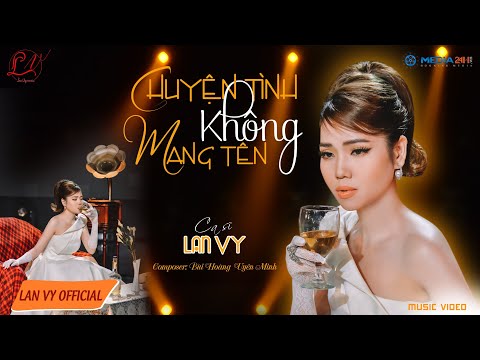 CHUYỆN TÌNH KHÔNG MANG TÊN