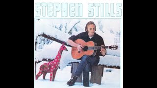 STEPHEN STILLS   -  GO BACK HOME    - 1969