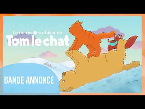 Bande-annonce Le Merveilleux hiver de Tom le chat - Réalisation Joost Van Den Bosch Gebeka Films