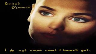 Sinéad O&#39;Connor ‎– I Do Not Want What I Haven&#39;t Got - Album Full ★ ★ ★