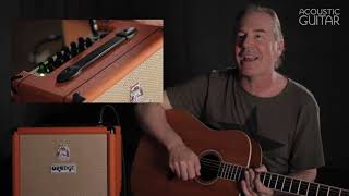 Video thumbnail for Orange Crush Acoustic 30 | Acoustic Amp Demo by Acoustic Guitar Magazine