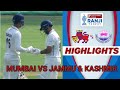 Ranji Trophy 2025 Mumbai Vs Jammu Kashmir Full Match Highlights